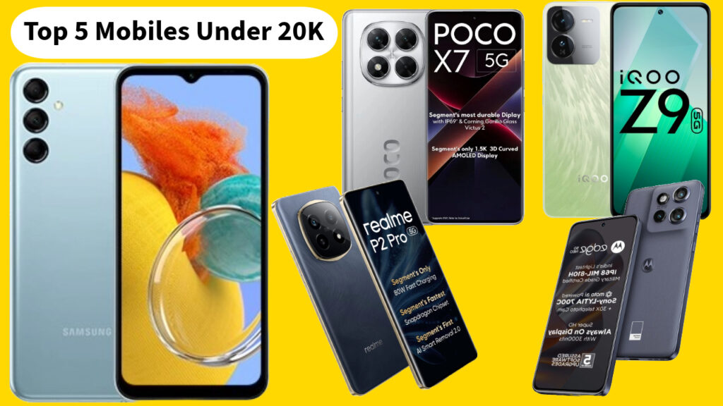 Best Mobile Phones under 20000